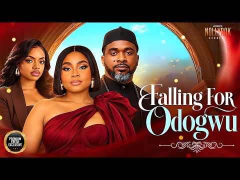 FALLING FOR ODOGWU (UZOR ARUKWE BIMBO ADEMOYE OMECHE OKO) -Nigerian Movies 2026 Latest Full Movies